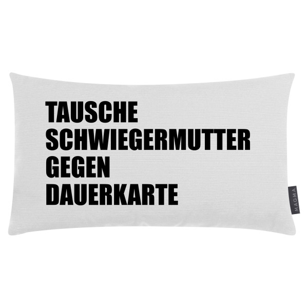 Kissen Weiß mit Spruch